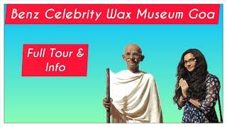 Benz Celebrity Wax Museum Goa || Wax Statue, 9D Cinema, Bumper Car || Goa Vlog || 4K Video || Arpora