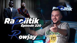 Rowjay / 220 \ Rapolitik