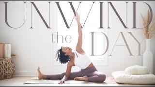  UNWIND the Day | Gentle & Deep Twists & Openers to Help Relieve Stress & Anxiety