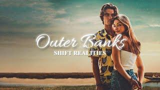 "shift to OUTER BANKS" (subliminal)