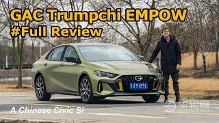 The GAC Trumpchi Empow Is A Chinese Honda Civic Si