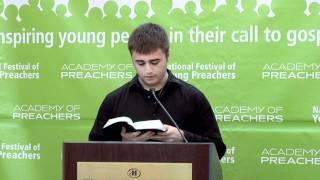 Austin Wright, AoP '12 (2012 National Festival of Young Preachers)