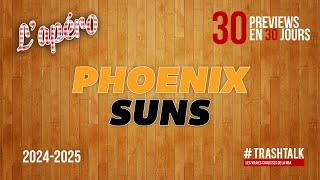 NBA Preview 2024-25 : les Phoenix Suns || #30PreviewsEn30Jours