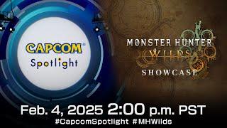 Capcom Spotlight + Monster Hunter Wilds Showcase - February 2025