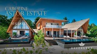 Experience Ultimate Luxury at The Caroline Astor Estate, Maldives – Private Island Escape 