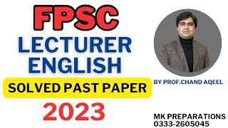 FPSC Lecturer Lecturer English Complete Solved Paper 2023 | FPSC Lecturer English Past Papers