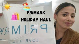 ADEENAS PRIMARK HOLIDAY HAUL  WHAT DID SHE BUY? ️