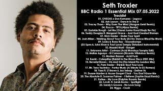 SETH TROXLER (USA) @ BBC Radio 1 Essential Mix 07.05.2022