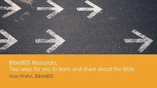 The Two Resource Sites of Bible 805