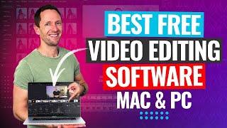 Best FREE Video Editing Software For PC & Mac (2024 Review!)