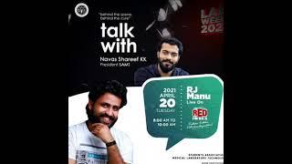 RJ Manu talk with Navas shareef - SAMT President on Lab week 2021