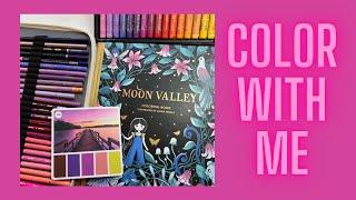 Color with Me! : Oil Pastels and Prismacolor- Moon Valley by Maria Trolle / Adult Coloring