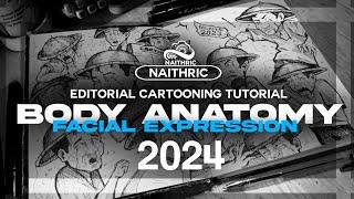 HOW TO DO EDITORIAL CARTOONING (Facial Expression & Body Anatomy 2024)