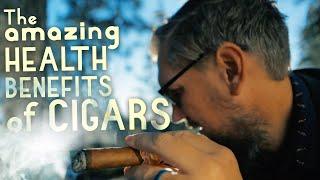 Why CIGARS are actually very GOOD for you