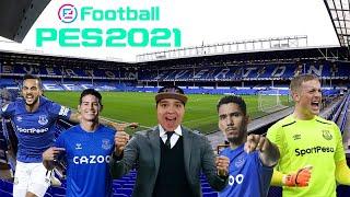 PES 2021 || Master League With Everton || Part 1