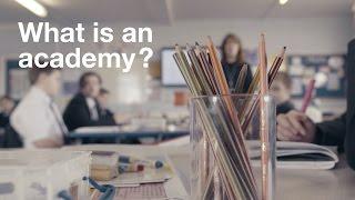 What is an academy?