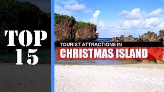 TOP 15 CHRISTMAS ISLAND Attractions (Things to Do & See)