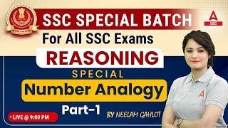 SSC CGL/ SSC CHSL/ SSC MTS | Reasoning by Neelam Gahlot | Number Analogy #1