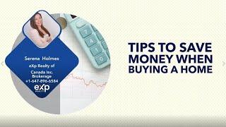 Tips To Save Money Buying a Home