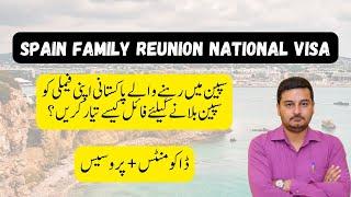 spain family reunion visa documents | spain family visa processing time pakistan 2024 |