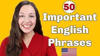 50 Important English Expressions for daily conversation