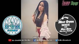 ឡូយខប់ NEw Melody Booma Yee Remix 2018 New Music Melody Funky Mix 2018 By Family Remix Ft Mrr DomBek