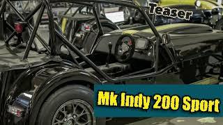 The Newest "Track Weapon" Has Arrived: The Mk Indy Sports 200 Kit Car BEC