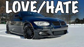 BMW E92 - A Love Hate Relationship