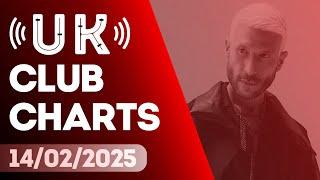  UK CLUB CHARTS (14/02/2025) | UPFRONT & COMMERCIAL POP | MUSIC WEEK