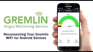 GREMLIN Tank Monitor Wifi Reset Tutorial for Android Devices