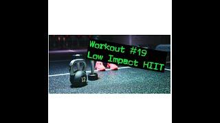 Workout #19 - Low Impact HIIT - WrightFit