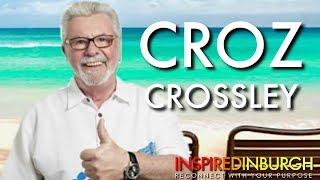 CROZ CROSSLEY - THE MINDSET TECHNICIAN | Inspired Edinburgh