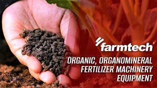 ORGANIC, ORGANOMINERAL FERTILIZER MACHINERY EQUIPMENT