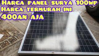 Harga panel surya 100wp,termurah ini