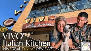 VIVO Italian Kitchen™ at Universal CityWalk | Universal Dining Review