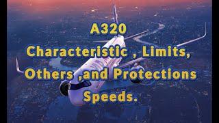 Airbus A320 Characteristic Speeds, Limit Speeds, Others Speeds and Protection Speeds