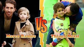 Thiago Messi (Messi's Son) Vs Marco Ramos (Sergio Ramos's Son) Transformation  From 00 To Now