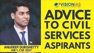 UPSC CSE 2017 Topper, Anudeep Durishetty's advice to civil services aspirants