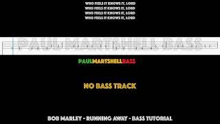 Running Away - Bob Marley - Bass Tutorial, No Bass Track