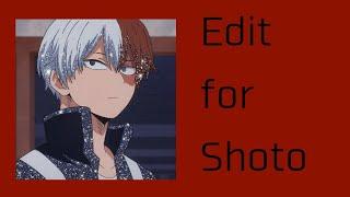 Todoroki Shoto| Edit | I want to see your cute face| BNHA