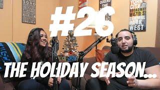 J and S Talks: The Holiday Season...