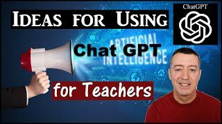 Chat GPT tutorial for teachers