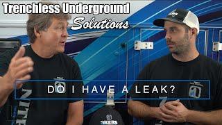 DO I HAVE A LEAK?!