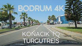 Bodrum 4K Drive from Konacık to Turgutreis in June 2024 Sightseeing Driving Tour Video