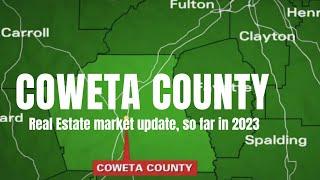 Coweta County GA Real Estate market update: whats happened in  2023