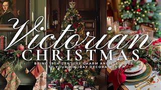 Timeless Victorian Christmas: Bring 19th-Century Charm and Elegance to Your Holiday Decorations 