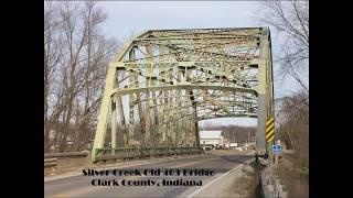 Silver Creek Old 403 Bridge, Clark County Indiana