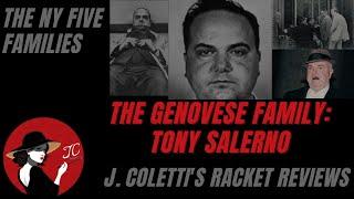 Episode 75: The Genovese Family- Tony Salerno