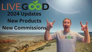 LiveGood 2024 Updates with New Comp Plan and Products