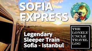 Balkans 6/6: Sofia Express